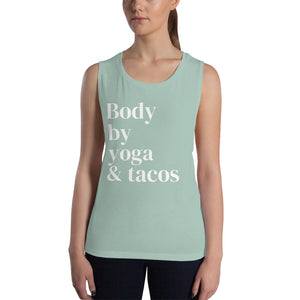 Body by Yoga & Tacos - Ladies’ Muscle Tank