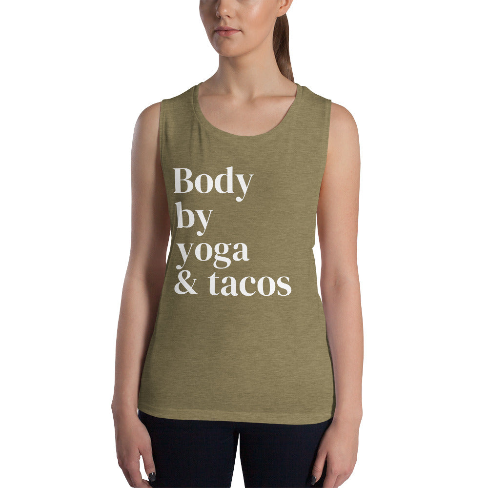 Body by Yoga & Tacos - Ladies’ Muscle Tank